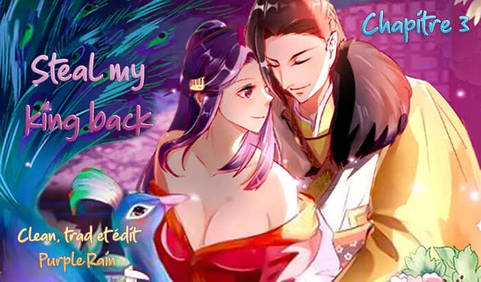 Steal My King Back Chapitre 3 - Page 1