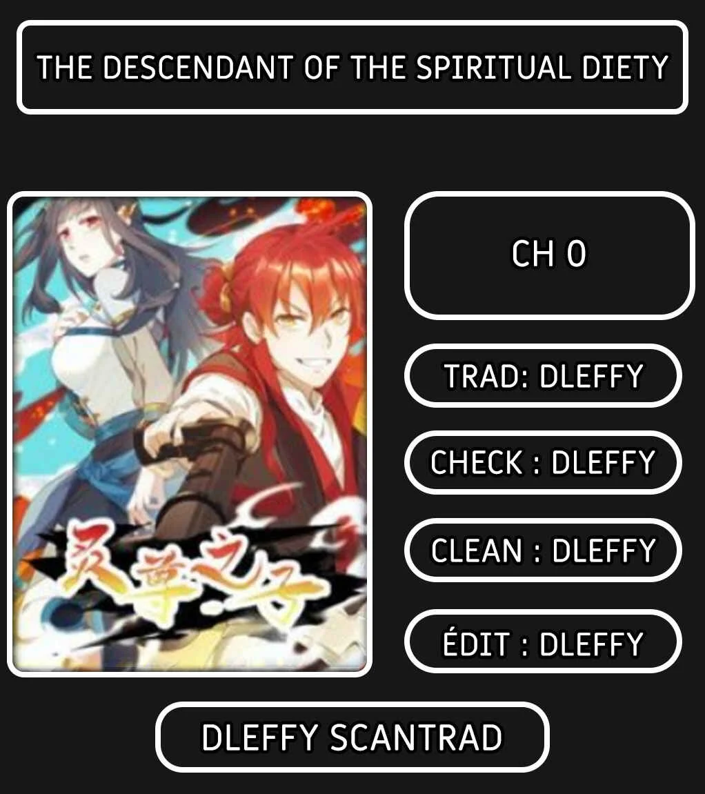 The Descent of the Spiritual Deity Chapitre 0: Prologue - Page 1