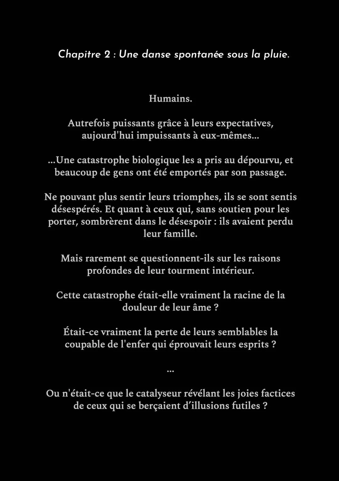 The Human Experience. Chapitre 4: Une danse spontanée sous la pluie. - Page 1