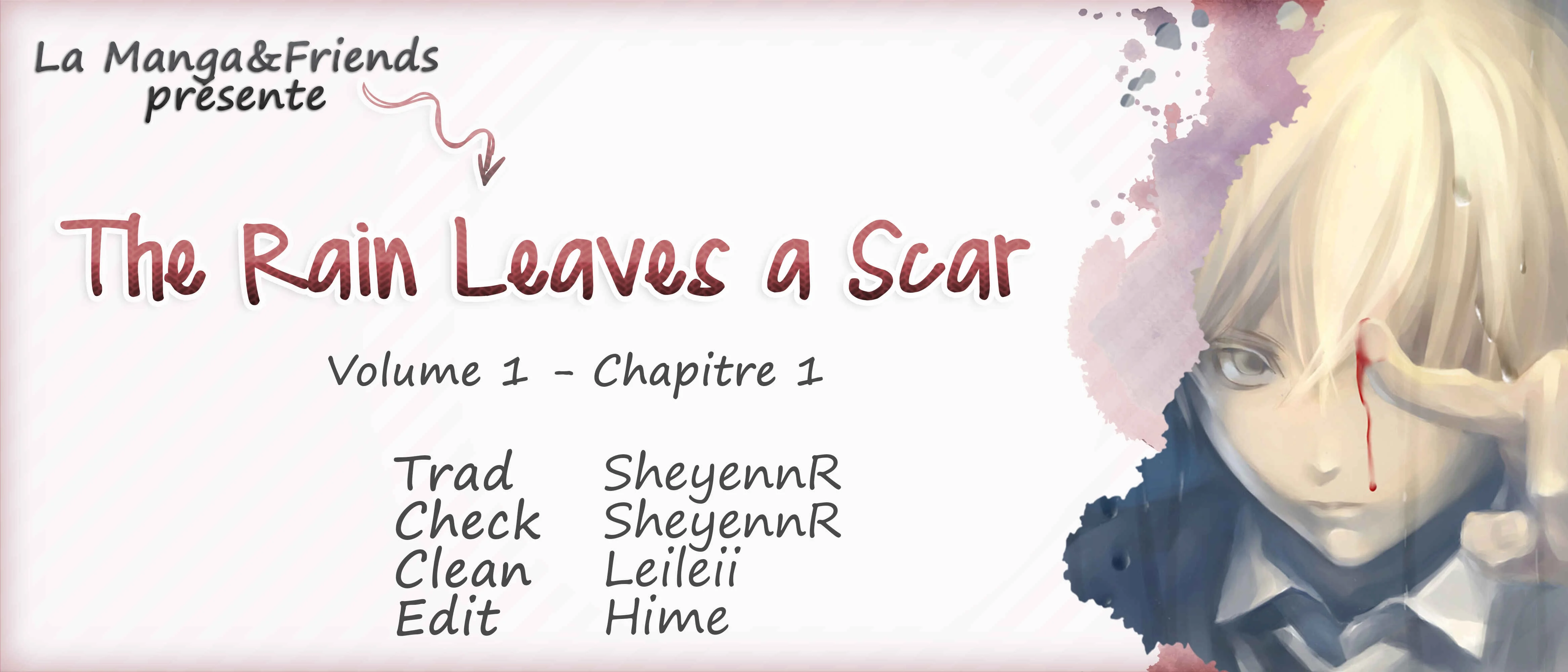 The Rain Leaves a Scar Chapitre 1 - Page 1