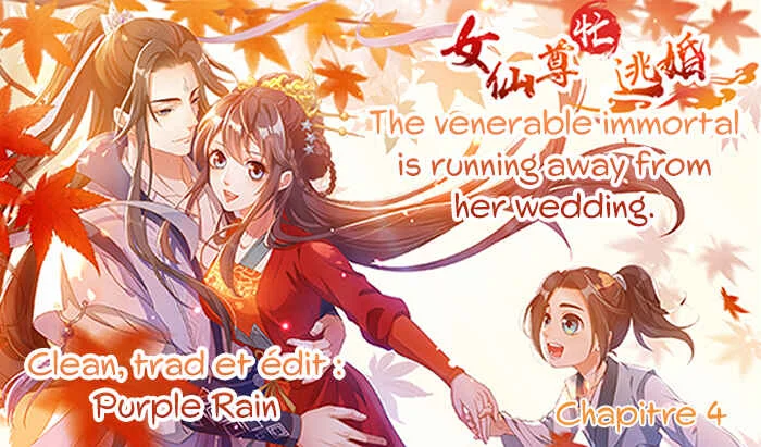 The Venerable Immortal Is Running Away From Her Wedding Chapitre 4 - Page 1