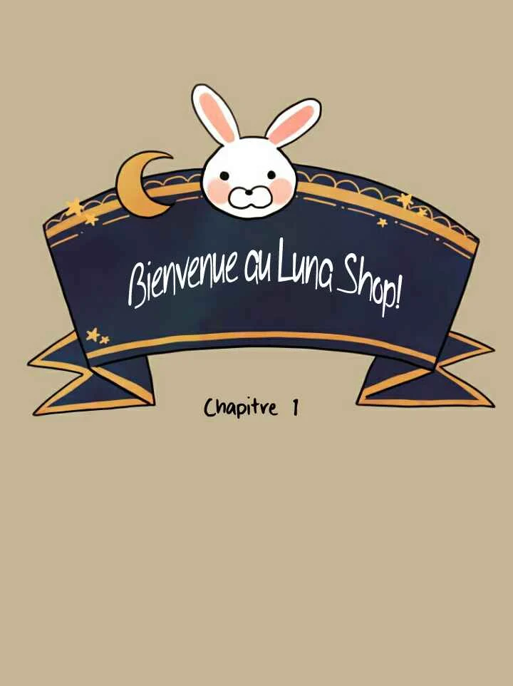 Welcome to Luna Shop Chapitre 1 - Page 3
