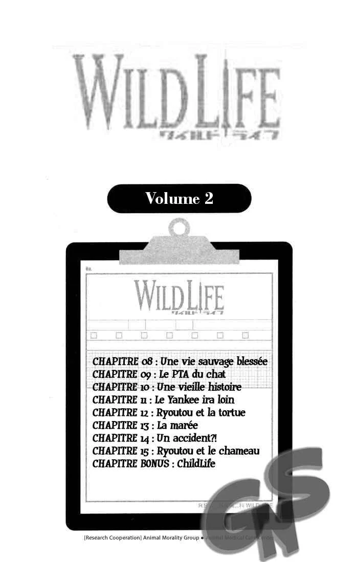 Wild Life Chapitre 8: Une vie sauvage blessée - Page 1