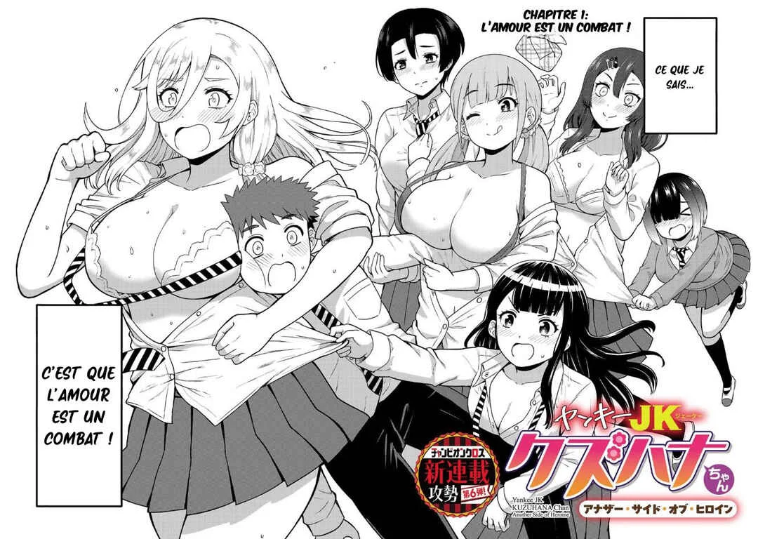 Yankee JK Kuzuhana-chan - Another Side of Heroine Chapitre 1: L'amour est un combat - Page 7