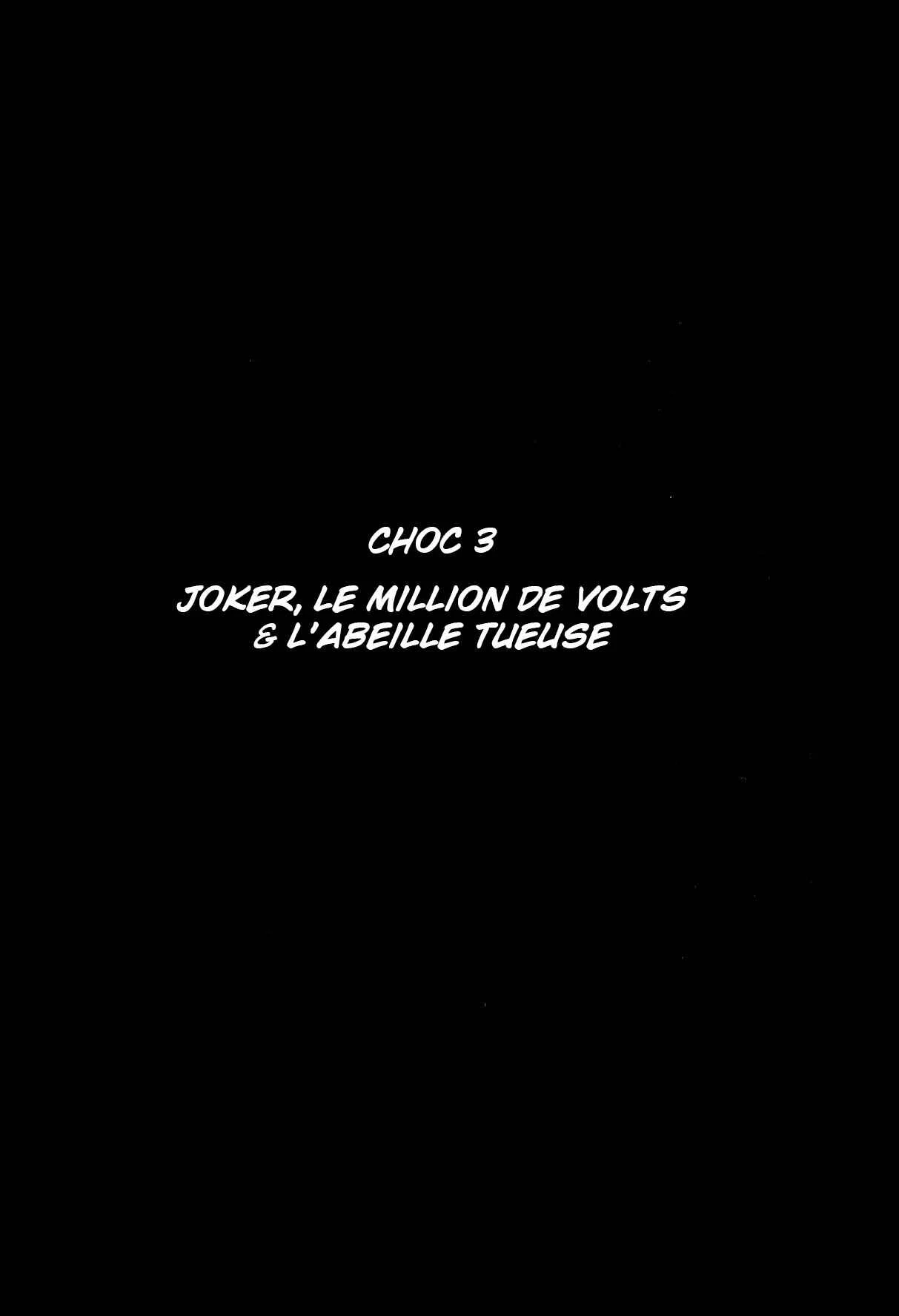 Zaji of the Thunder Chapitre 3: Joker, le Million de Volts &  l'Abeille Tueuse - Page 1