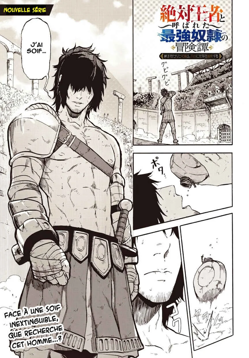 “Zettai Ouja” to Yobareta Saikyou Dorei no Boukentan: Tokihanatareta Dorei wa, Jiyuu ni Sekai o Ouka Suru Chapitre 1 - Page 1