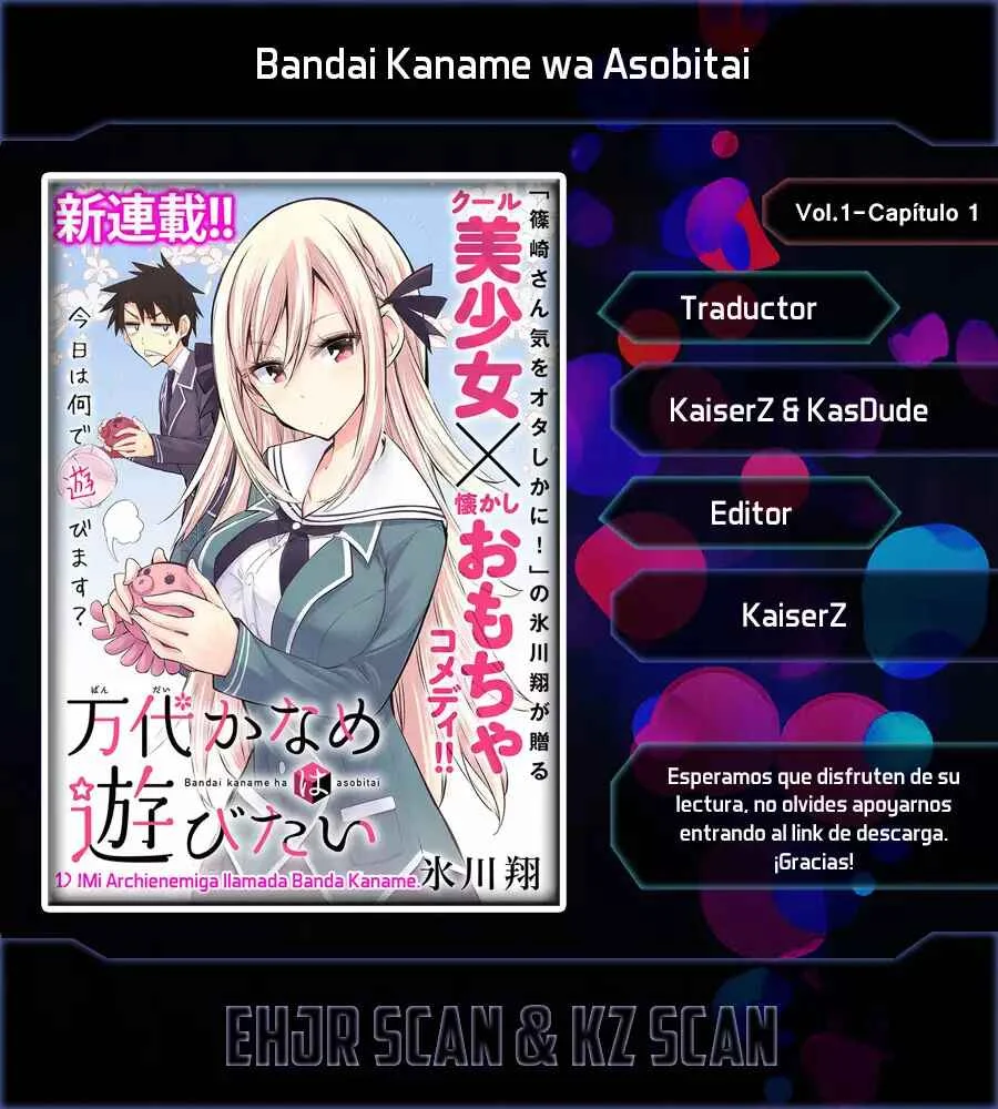 Bandai Kaname wa Asobitai Capítulo 1 - Page 1