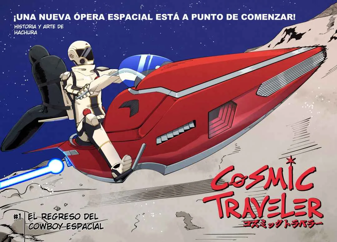 Cosmic Traveler Capítulo 1: El Regreso del Cowboy Espacial - Page 7