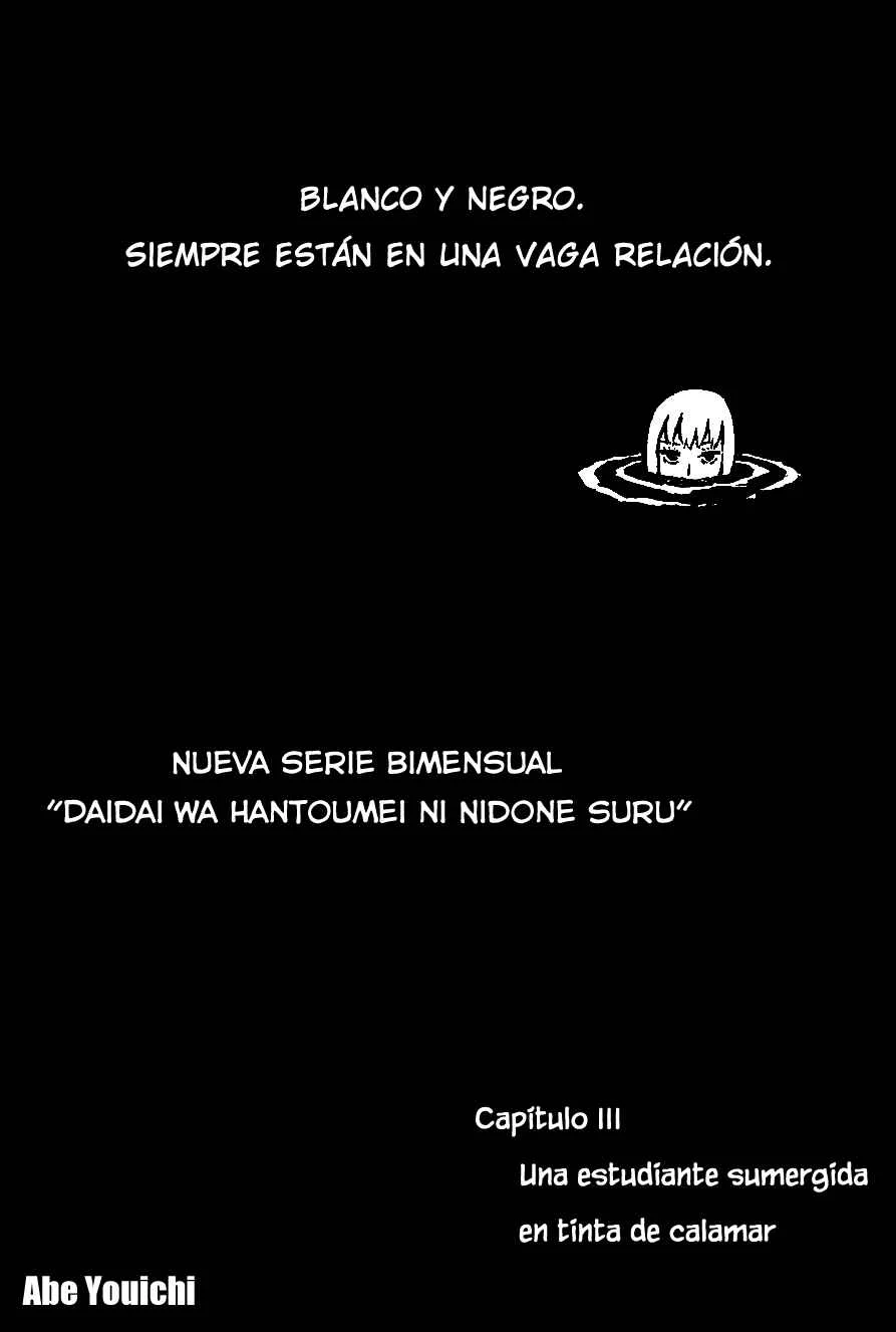 Daidai wa, Hantoumei ni Nidone Suru Capítulo 3: Una estudiante sumergida en tinta de calamr - Page 1