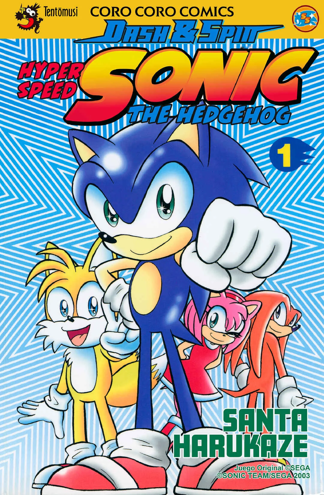 Dash & Spin: Hyper Speed Sonic Capítulo 1: ¡Aquí viene Sonic! - Page 1