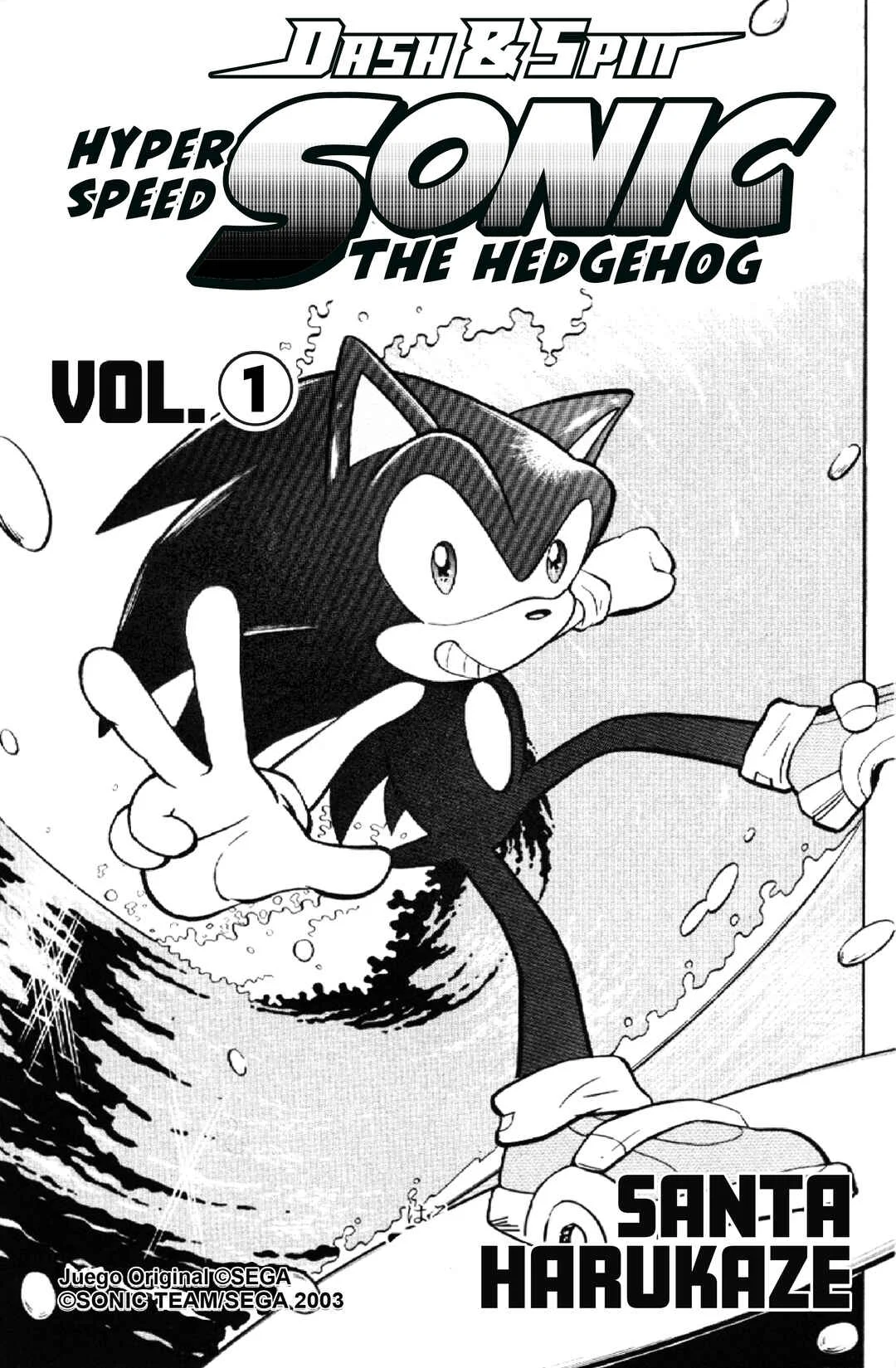 Dash & Spin: Hyper Speed Sonic Capítulo 1: ¡Aquí viene Sonic! - Page 4
