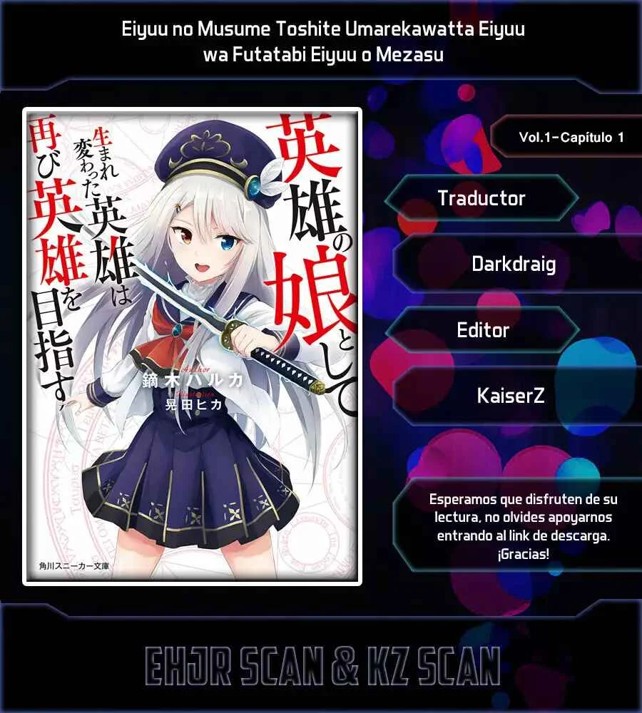Eiyuu no Musume to shite Umarekawatta Eiyuu wa Futatabi Eiyuu o Mezasu Capítulo 1.5 - Page 1
