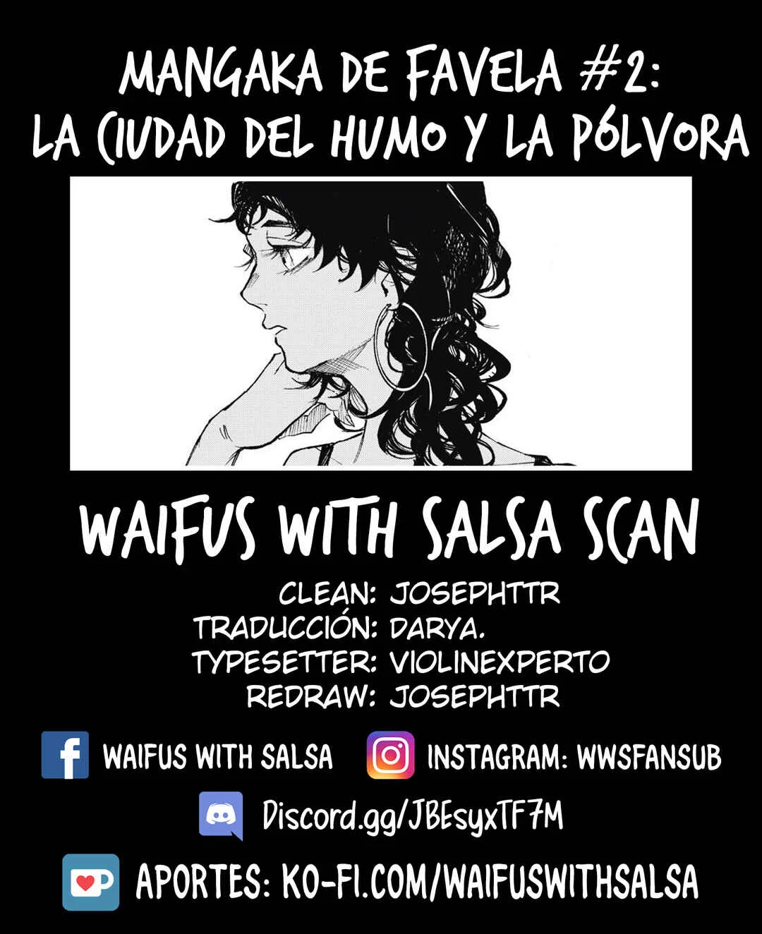 Favela no Mangaka Capítulo 2: La ciudad del humo y la pólvora - Page 1