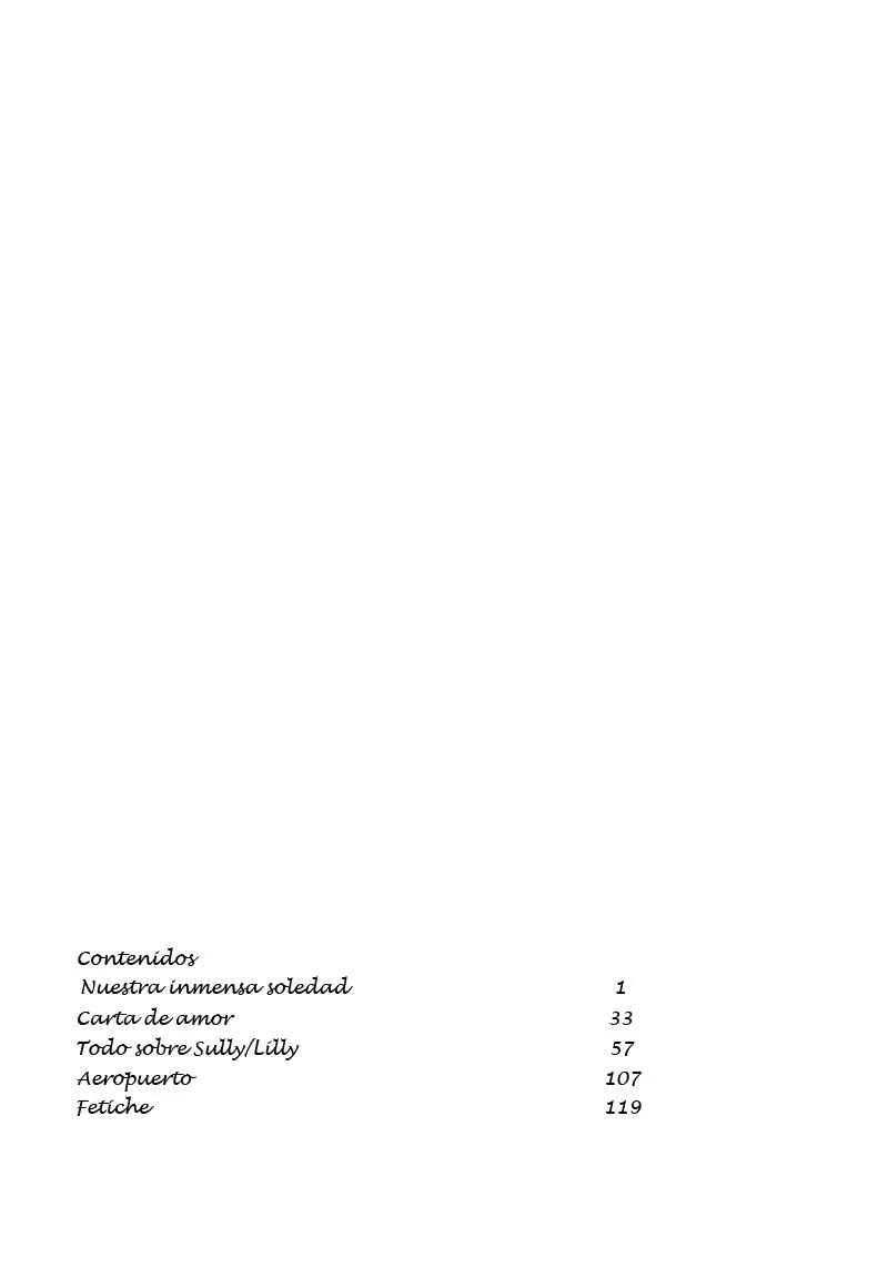 Fetish Capítulo 1: Nuestra inmensa soledad. - Page 4