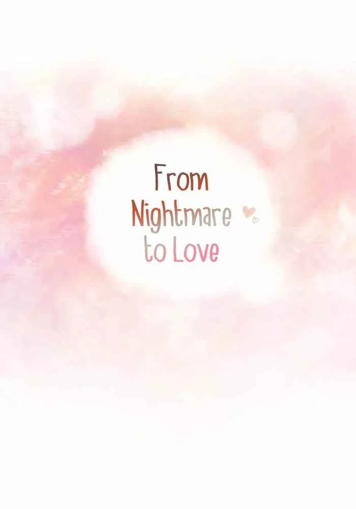 From Nightmare to Love Capítulo 1 - Page 2