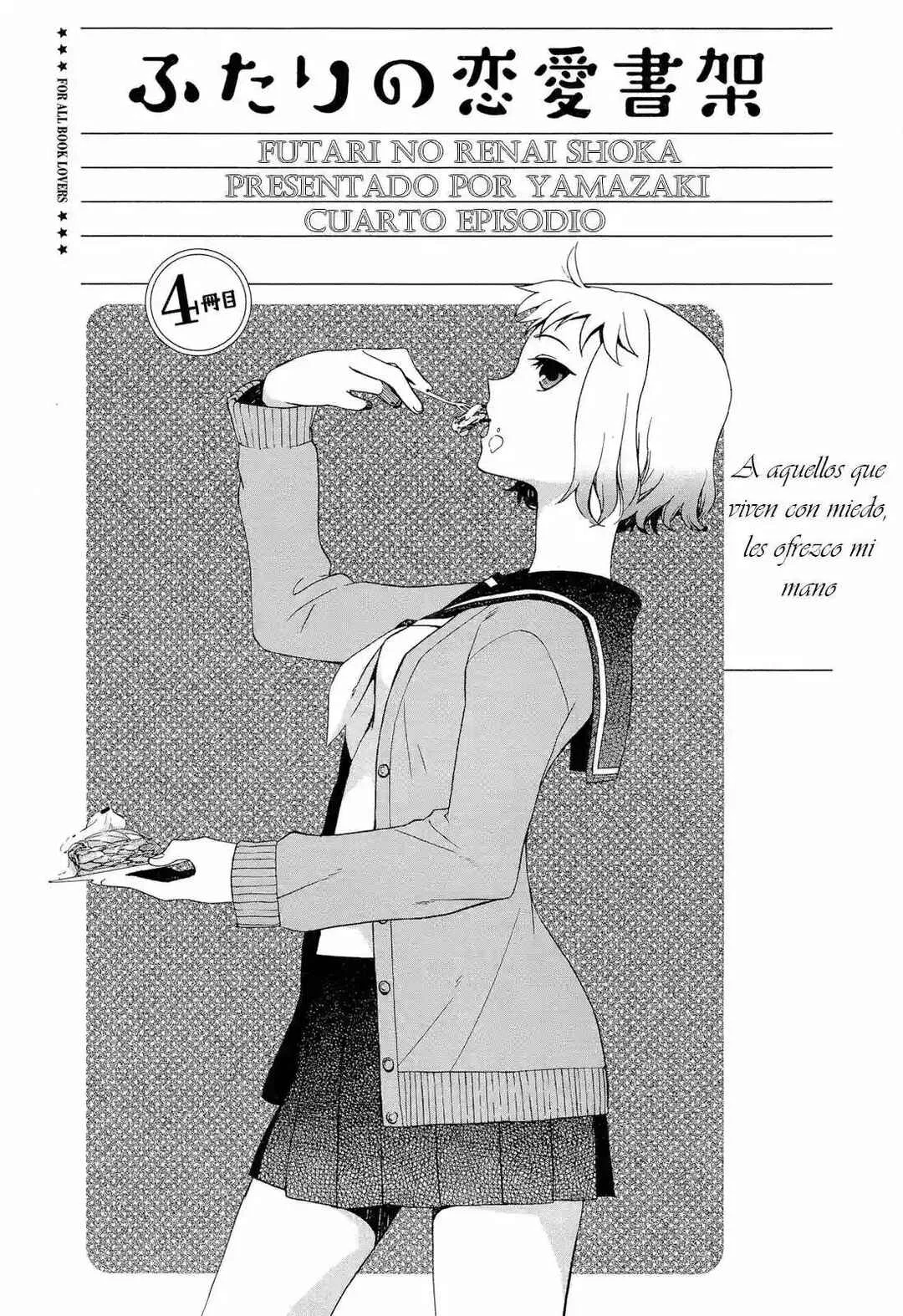 Futari no Renai Shoka Capítulo 4: A aquellos que viven con miedo, les ofrezco mi mano - Page 3