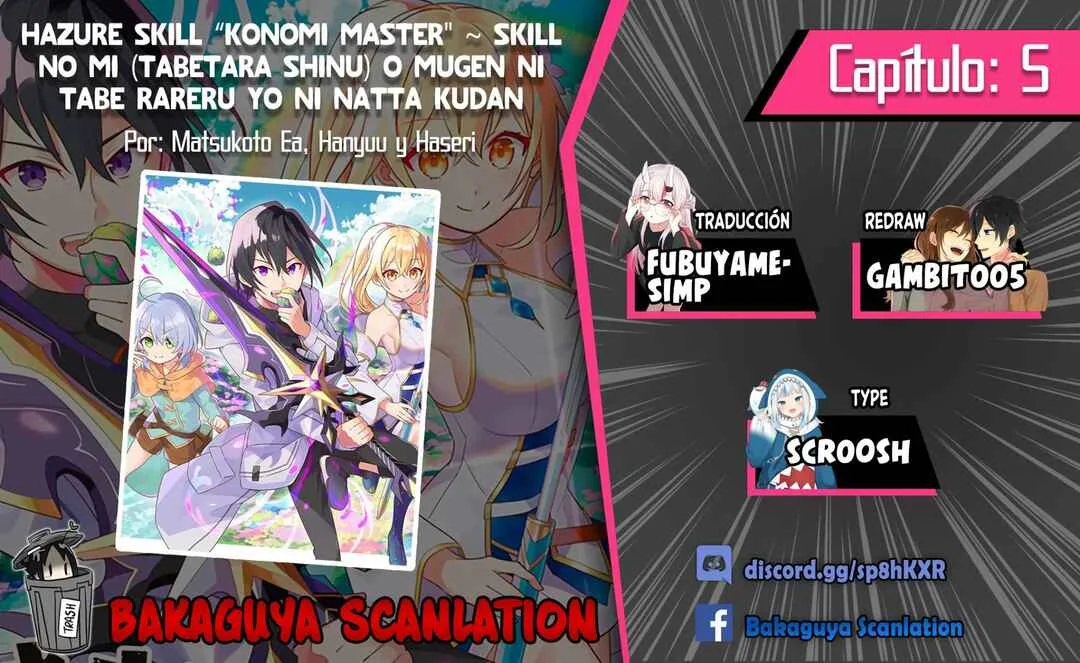 Hazure Skill "Kinomi Master": Skill no Mi (Tabetara Shinu) o Mugen ni Taberareru you ni natta Ken ni tsuite Capítulo 5 - Page 1