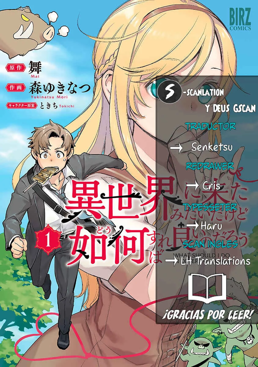 Isekai ni Kita Mitai dakedo Dousureba Yoi no Darou Capítulo 4 - Page 1