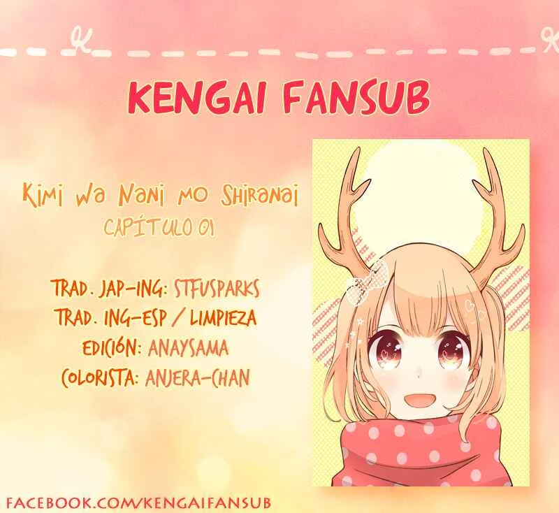 Kimi wa Nani mo Shiranai Capítulo 1 - Page 1