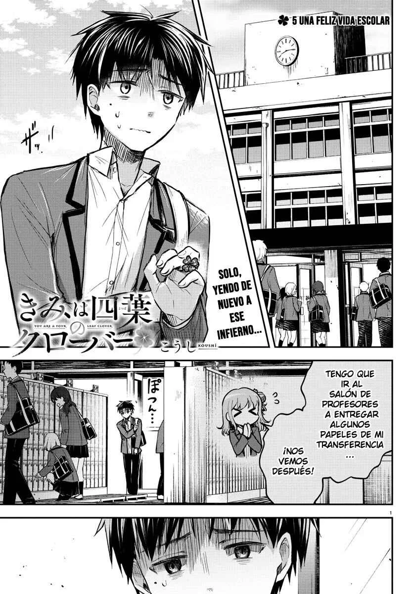 Kimi wa Yotsuba no Clover Capítulo 5: Una feliz vida escolar - Page 1