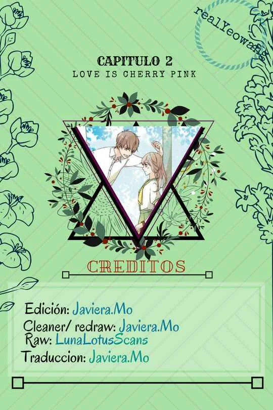 Love Is a Cherry Color Capítulo 2: El secreto (Parte 2) - Page 1