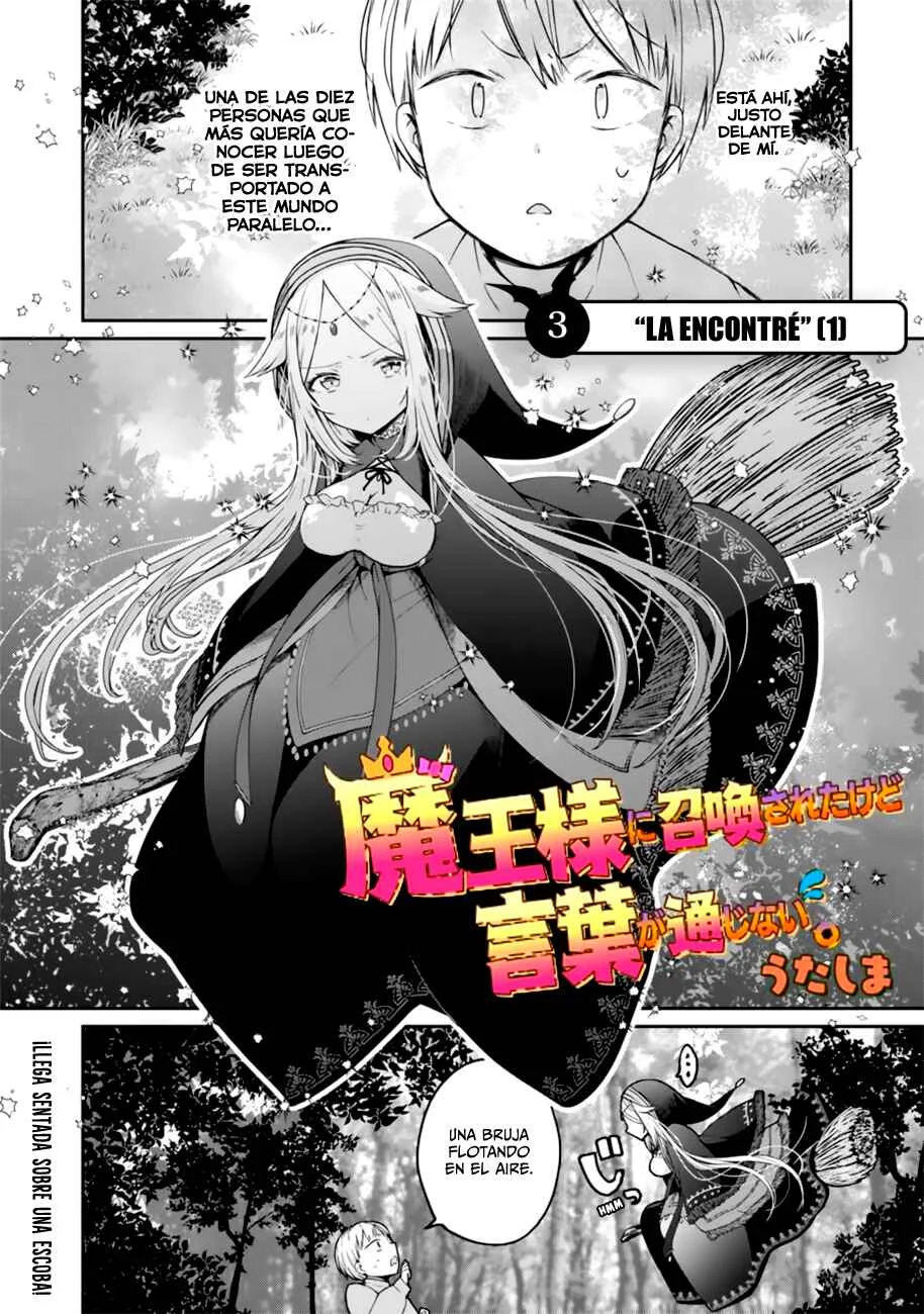 Maousama ni Shoukan Sareta kedo Kotoba ga Tsuujinai Capítulo 3: La encontré (1) - Page 1