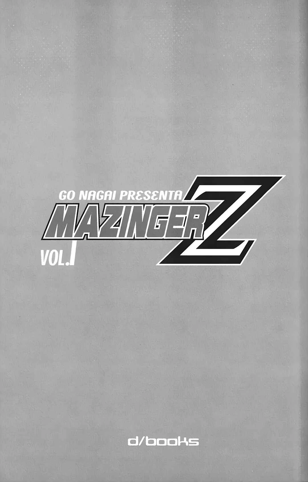 Mazinger Z Capítulo 1: Aparece Mazinger Z - Page 2