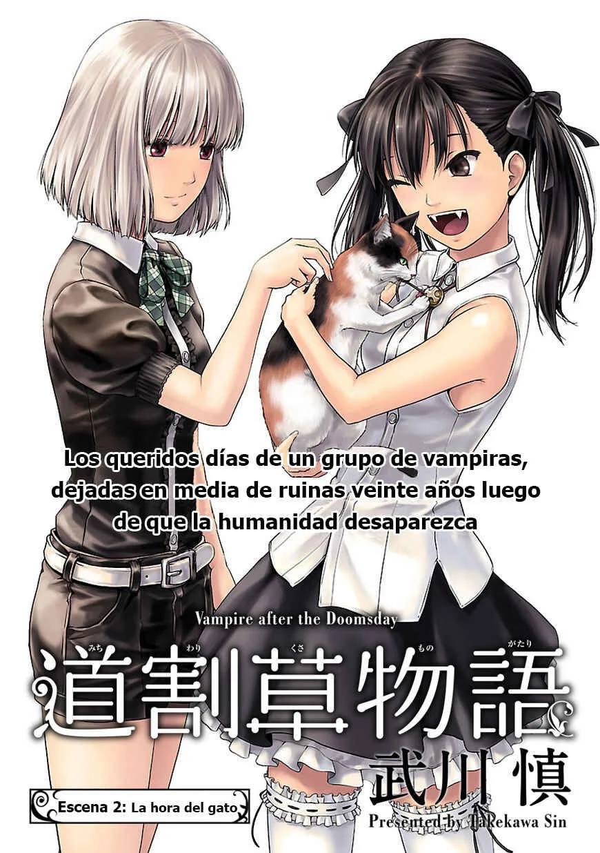 Michiwarikusa Monogatari -Vampire After the Doomsday- Capítulo 2: La hora del gato. - Page 6