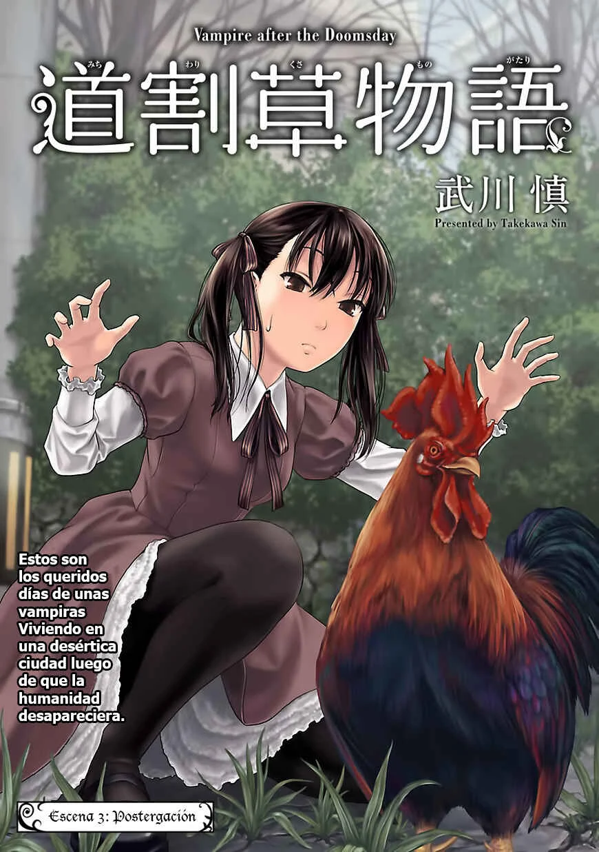 Michiwarikusa Monogatari -Vampire After the Doomsday- Capítulo 3: Postergación. - Page 6