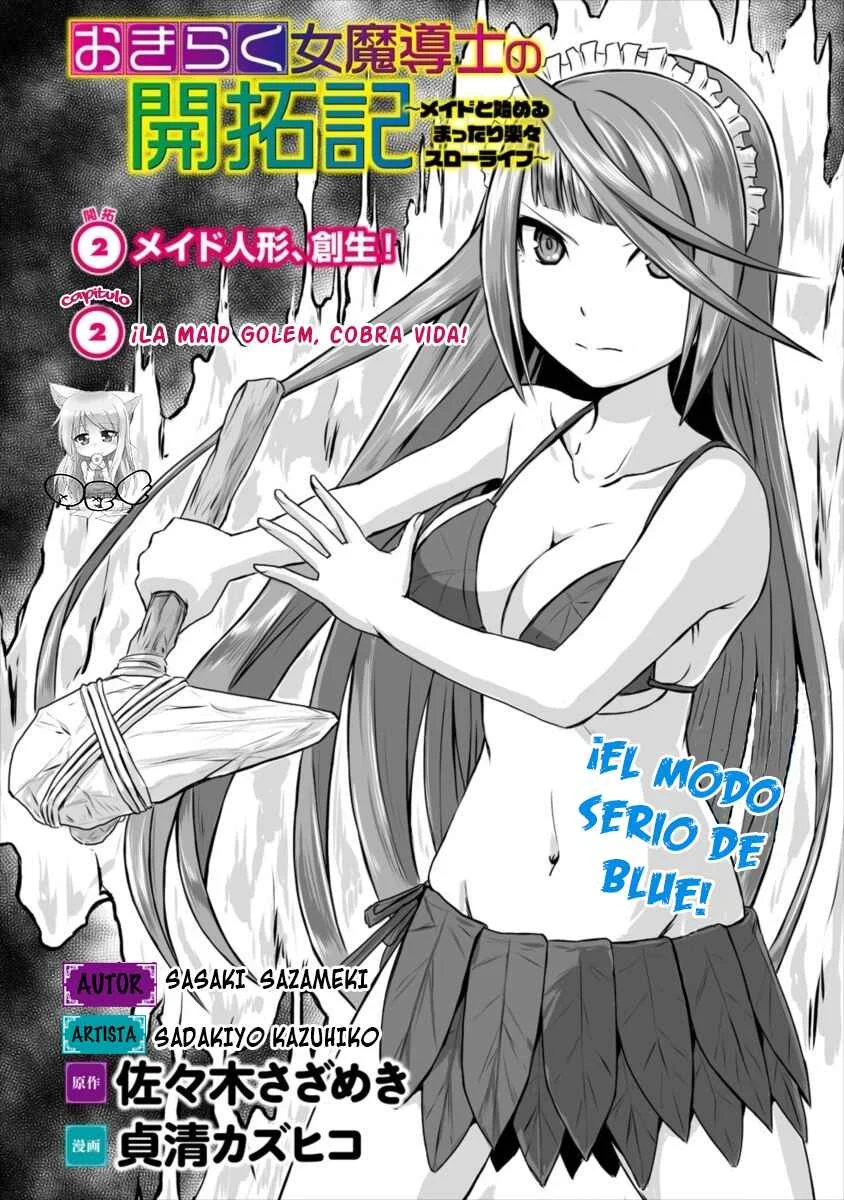 Okiraku Onna Madoushi no Kaitakuki - Maid to Hajimeru Mattari Rakuraku Slow Life Capítulo 2: ¡La Maid Golem, Cobra Vida! - Page 5