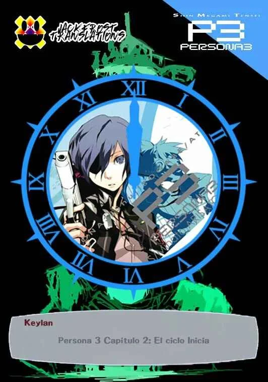 Persona 3 Capítulo 2: El ciclo inicia - Page 1