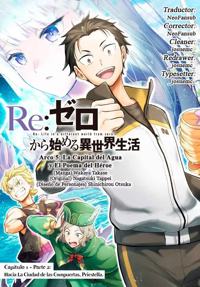 Re:Zero kara Hajimeru Isekai Seikatsu: Dai 5-shou—Mizu no Miyako to Eiyuu no Uta Capítulo 1.2: Hacía la Ciudad de las Compuertas, Priestella - 2da Parte. - Page 1