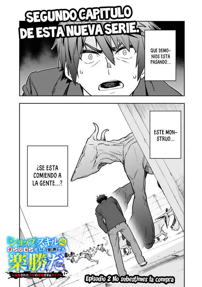'Shop' Skill sae Areba, Dungeon Ka Shita Sekai demo Rakushou Da: Hakugai Sareta Shounen no Saikyou Zamaa Life Capítulo 2 - Page 2