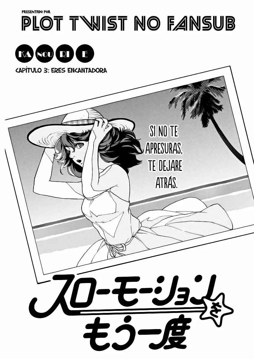 Slow Motion wo Mou Ichido Capítulo 3 - Page 2