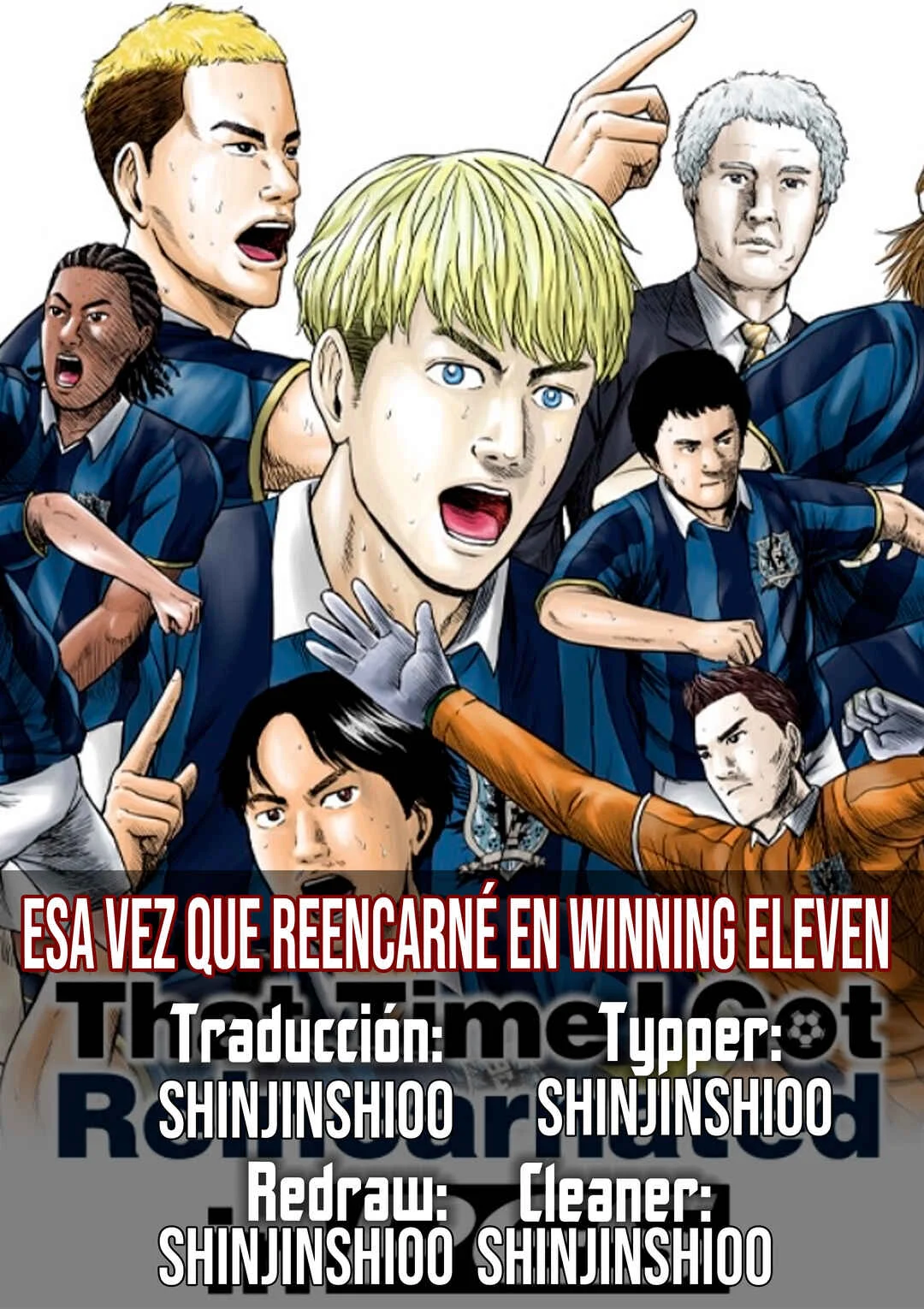 Tensei Shitara Winning Eleven datta Ken Capítulo 1: Etapa 1 - Page 1