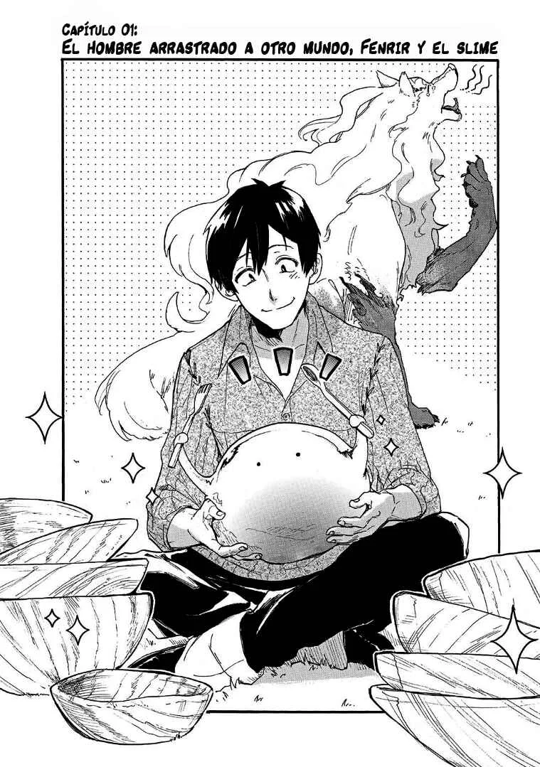 Tondemo Skill de Isekai Hourou Meshi: Sui no Daibouken Capítulo 1: El hombre arrastrado a otro mundo, fenrir y el slime - Page 6