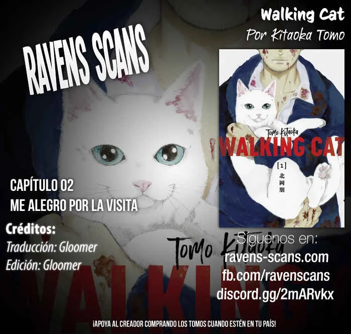 Walking Cat Capítulo 5: Me alegro por la visita - Page 1
